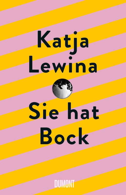 Sie hat Bock, Katja Lewina, 2020