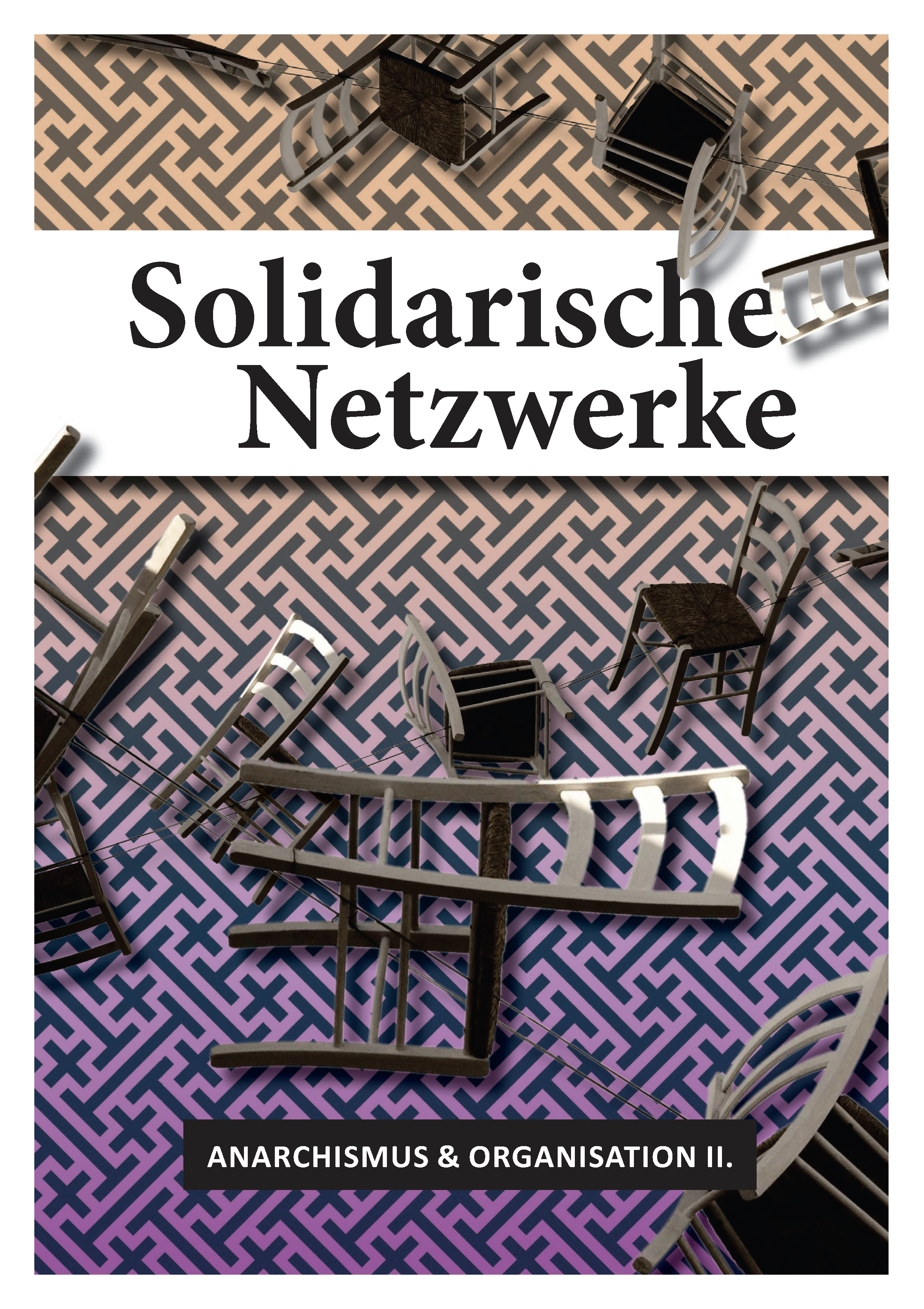Solidarische Netzwerke, Perspektive Selbstverwaltung, 2022